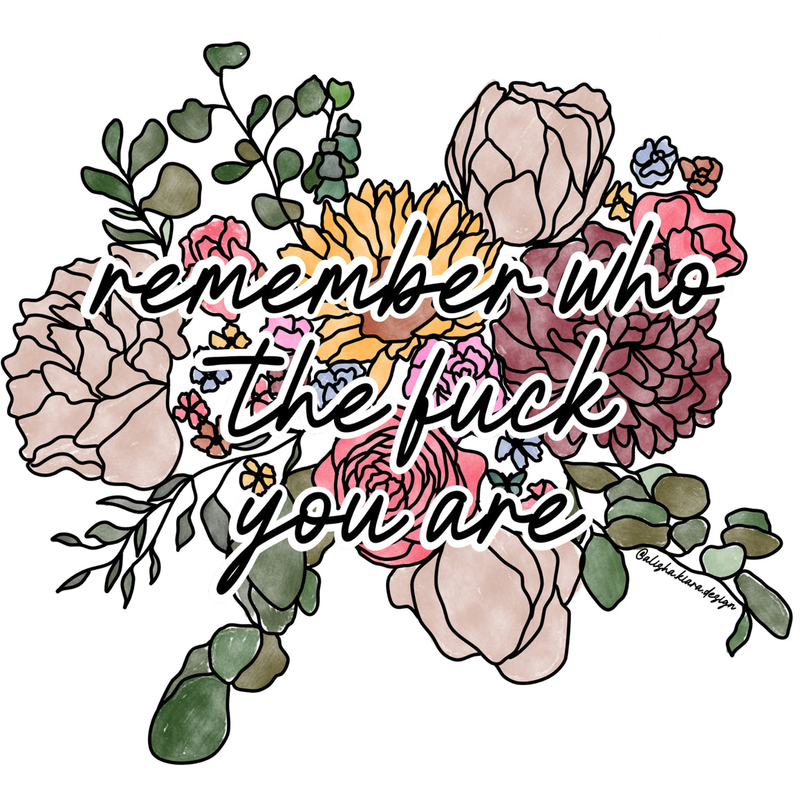 Sticker- Remember who you are